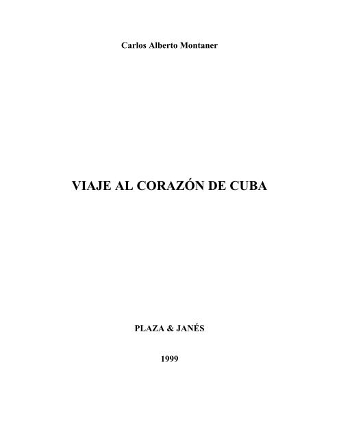 Viaje Al Corazon De Cuba