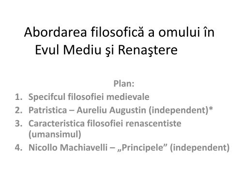 Abordarea filosofică a omului în Evul Mediu şi renastere