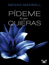 Pideme lo que quieras - Megan Maxwell (3)