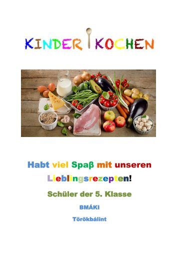 Kinder kochen - kochbuch