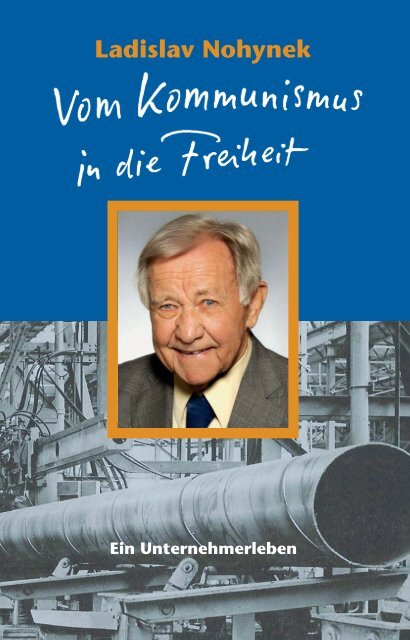 Ladislav Nohynek - Autobiografieservice - Matthias Brömmelhaus
