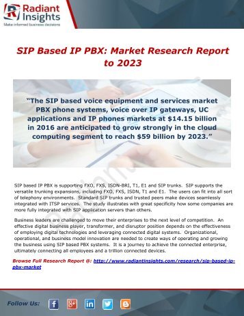 SIP Based IP PBX: Market Is Poised To Reach USD 59 Billion By 2023: Radiant Insights,Inc