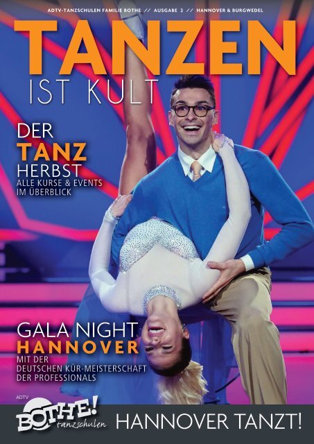 TANZEN_IST_KULT-Magazin-Tanzschulen Familie Bothe August-Dezember2017