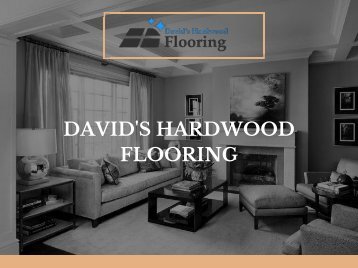 David&#039;s Hardwood Flooring