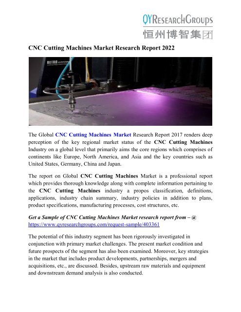 CNC Cutting Machines Market Analysis, Market Size, Regional Outlook, Competitive Strategies And Forecasts, 2022