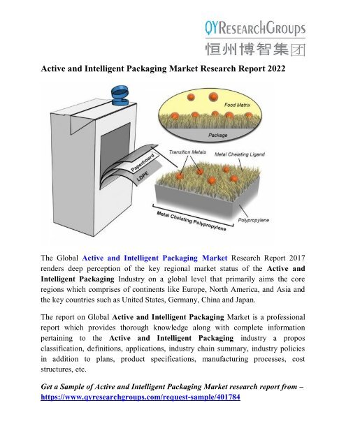 Active and Intelligent Packaging Market Growth, Size, Trends and Regional Forecast from 2017  to 2022