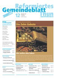reformiertes gemeindeblatt dezember 2011 - Reformierte Kirche Thun