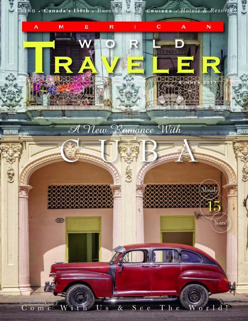 American World Traveler Summer 2017 Issue