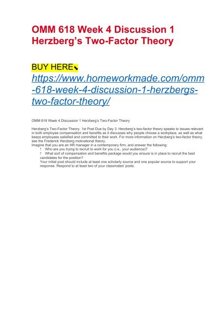 OMM 618 Week 4 Discussion 1 Herzberg’s Two-Factor Theory