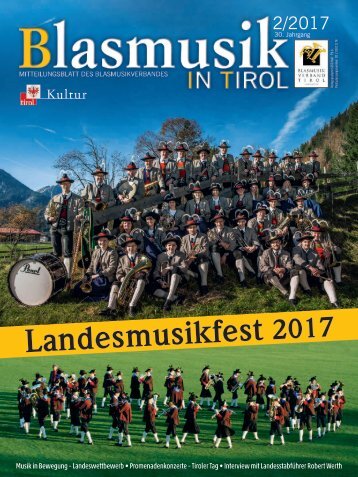 Blasmusik in Tirol - Ausgabe 2 / 2017