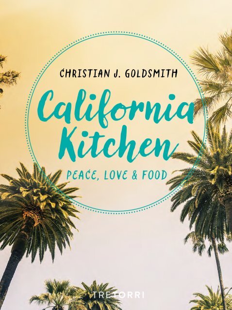 Christian J. Goldsmith - California Kitchen
