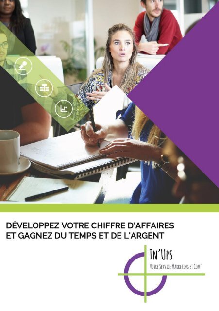 Découvrez In'Ups, un service de marketing et Communication externalisé et spécialisé dans les petites structures