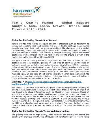 global coated fabrics market to 2018 The global elastomer coated fabrics market is projected to expand at a substantial cagr by 2021, finds a report made available by radiant insights, inc rising requirement for advanced fabric in multiple end-use sectors is anticipated to propel market over the forecast period (2017 to 2021. global coated fabrics market to 2018 The global elastomer coated fabrics market is projected to expand at a substantial cagr by 2021, finds a report made available by radiant insights, inc rising requirement for advanced fabric in multiple end-use sectors is anticipated to propel market over the forecast period (2017 to 2021.