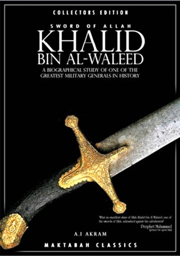 Khalid Bin Al-Waleed Sword Of Allah