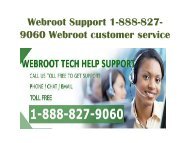 Webroot Support 1-888-827-9060 Webroot customer service
