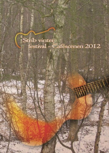 Program CaféScenen 2012 (2 Mb) - Strib Vinter Festival