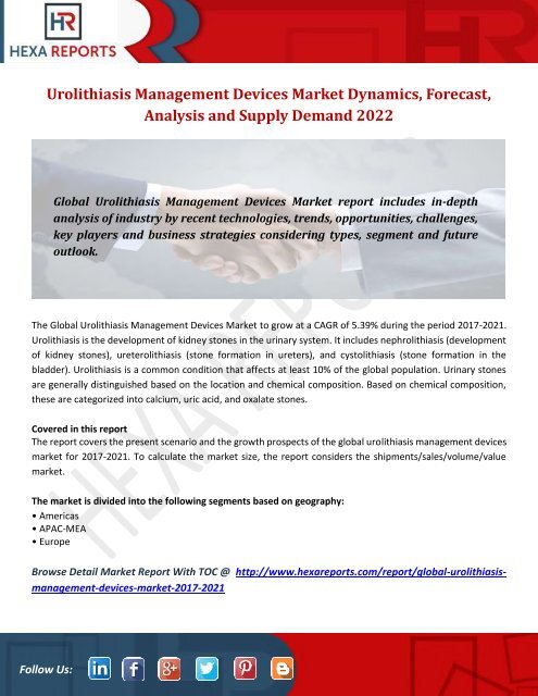 Urolithiasis Management Devices Market Dynamics, Forecast, Analysis and Supply Demand 2022