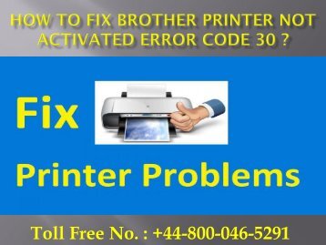 How to Fix Brother Printer not activated Error Code 30