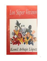 Los Súper Vecinos - KEMIL ARBAJE LÓPEZ