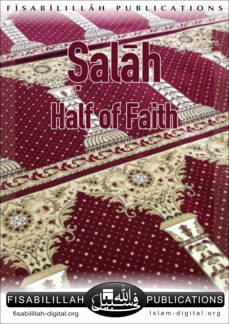 Salah - Pray Half of Faith (Islam)