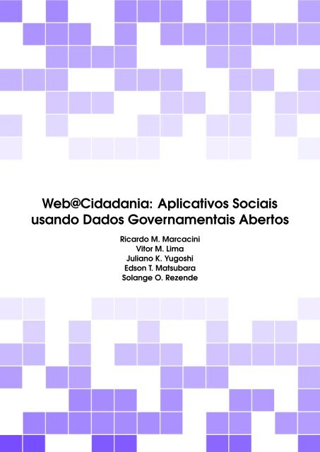 Web@Cidadania: Aplicativos Sociais usando Dados Governamentais Abertos