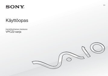 Sony VPCZ23V9E - VPCZ23V9E Mode d'emploi Finlandais