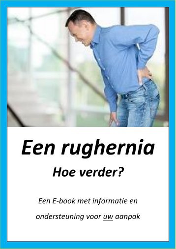 Een rughernia, hoe verder? 