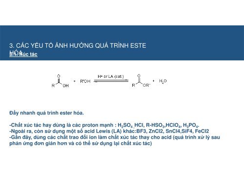 Những vấn đề liên quan đến quá trình acyl hóa &amp; este hóa