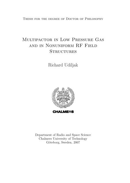 Multipactor in Low Pressure Gas and in ... - of Richard Udiljak