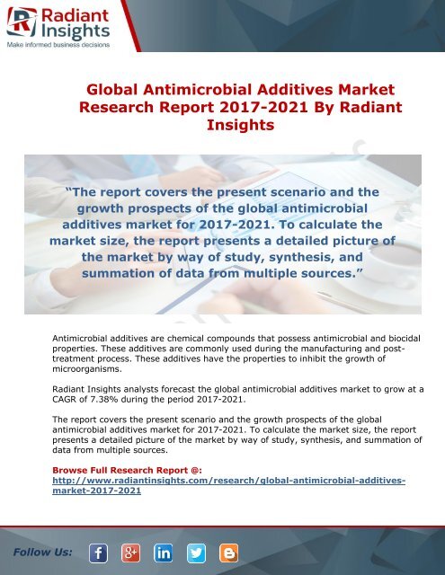 Global Antimicrobial Additives Market Research Report 2017-2021 By Radiant Insights