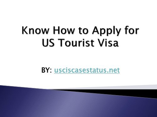 apply-for-us-tourist-visa-online