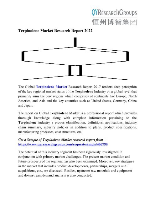 Terpinolene Market 2022 - Industry Survey, Market Size, Competitive Trends, Outlook and Forecasts