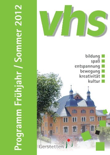 Programm Frühjahr / Sommer 2012 - Gerstetten VHS - Gemeinde ...