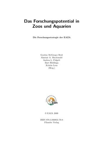 Das Forschungspotential in Zoos und Aquarien - Tiergarten ...