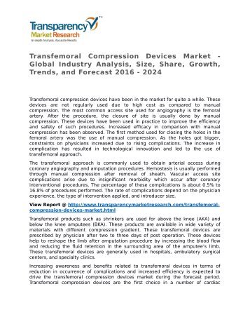 Transfemoral Compression Devices Market - Global Industry Analysis, Size, Share, Growth, Trends, and Forecast 2016 - 2024