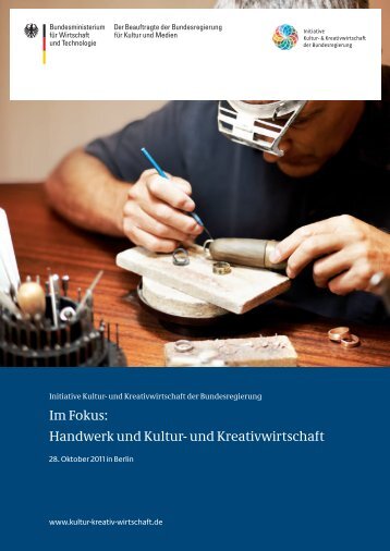 Was erwartet das Handwerk? - Initiative Kultur- und Kreativwirtschaft