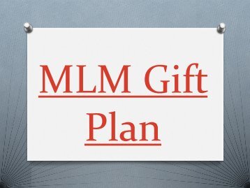 MLM Gift Plan, Network Marketing, Multi Level Marketing, Gift MLM Software