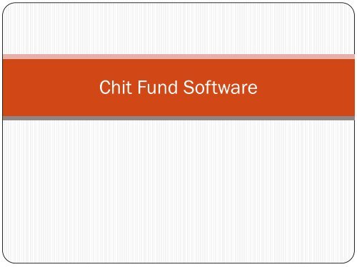 Online Chit Fund Software, Online Chit Fund Software, Money Chit Fund Software, Chit Fund Software, Chit Fund