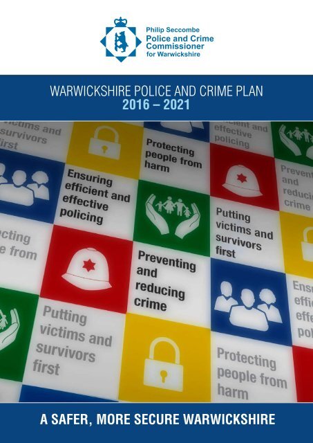 Warwickshire Police and Crime Plan 2016-2021