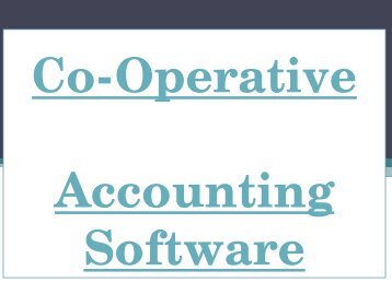 Co-Operative, Accounting Software, Small Business, Business Accounting, Busy Business