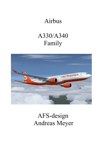 Airbus A330/A340 Family AFS-design Andreas Meyer