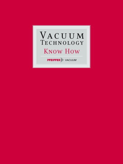 Vacuum Technology Know How - Triumf