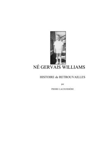 Né Gervais Williams avec photos