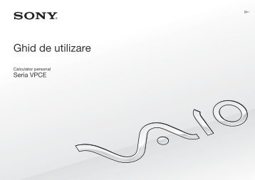 Sony VPCEB2Z0E - VPCEB2Z0E Istruzioni per l'uso Rumeno