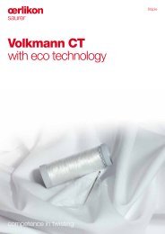 Volkmann CT with eco technology - Oerlikon Saurer - Oerlikon Textile