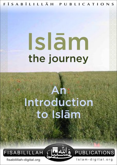 Islam The Journey - In Introduction to Islam