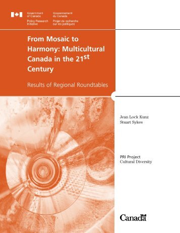 From Mosaic to Harmony: Multicultural Canada in the 21st Century