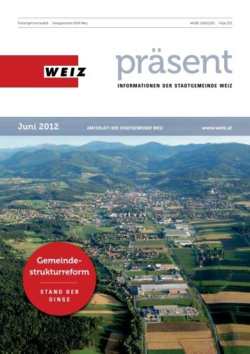 Gemeinde- strukturreform Juni 2012 - Weiz