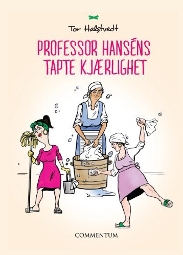 Professor Hanséns tapte kjærlighet - leseprøve