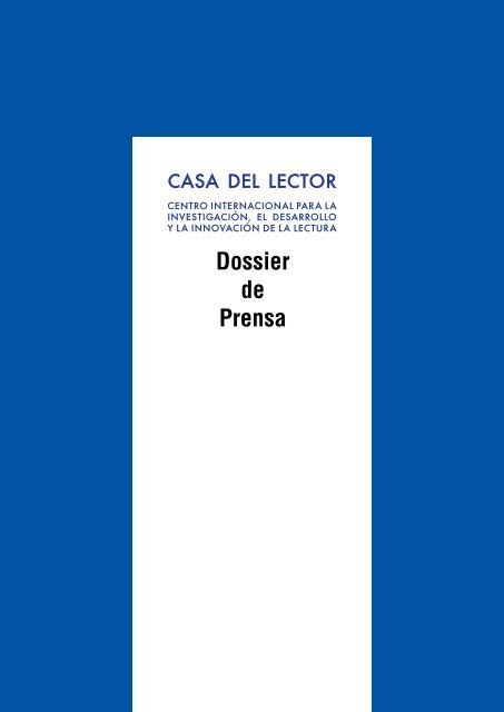 Dossier de Prensa - Casa del Lector.pdf - LEER-e